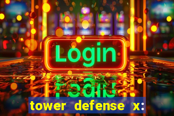 tower defense x: beta codes